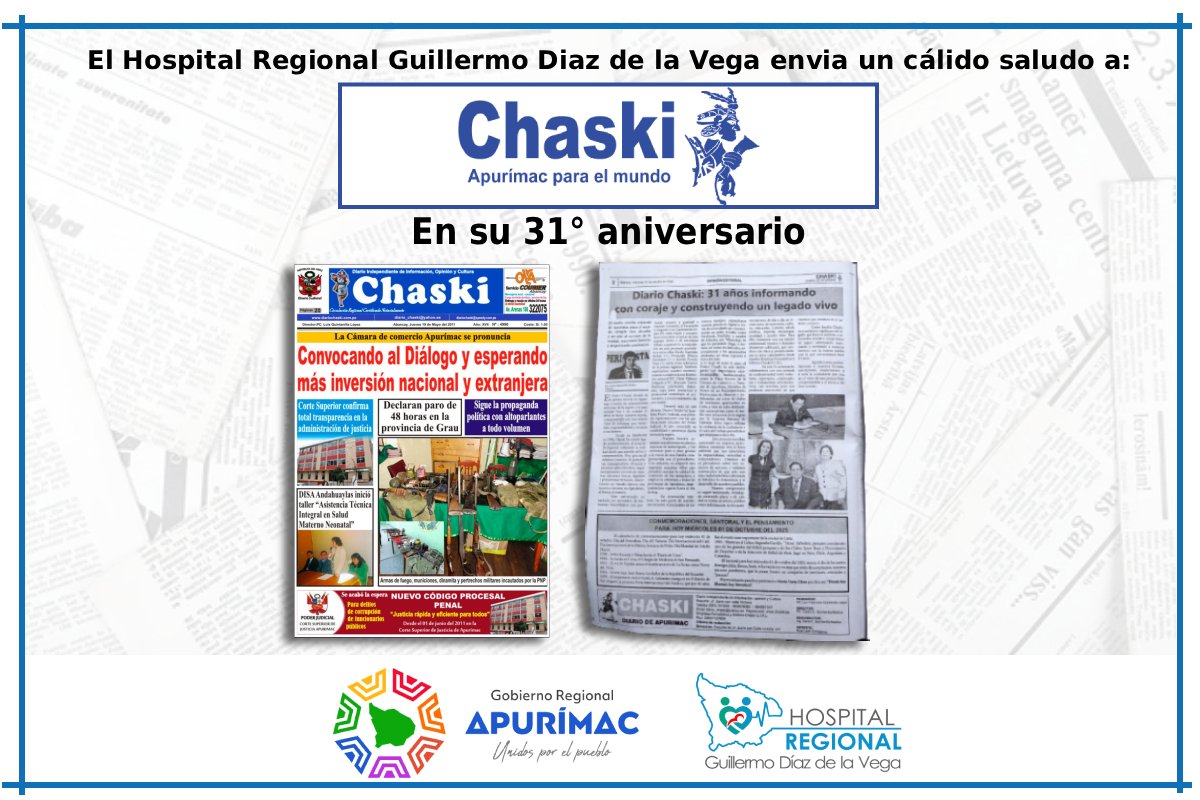 HOSPITAL REGIONAL GUILLERMO DÍAZ DE LA VEGA SALUDA AL DIARIO CHASKI EN SU 31° ANIVERSARIO